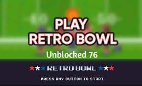 Retro bowl unblocked 76